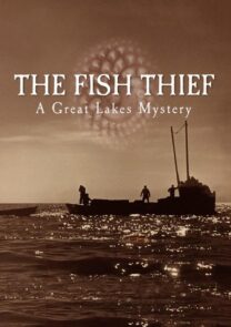 The Fish Thief: A Great Lakes Mystery