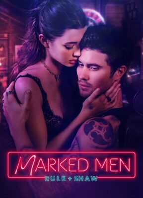 Marked Men: Rule + Shaw (2025)