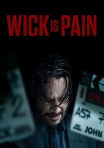 Wick Is Pain (2025)